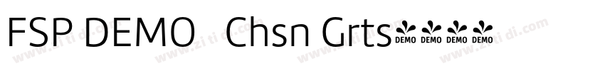 FSP DEMO   Chsn Grts字体转换
